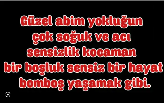 ölen abi için söz